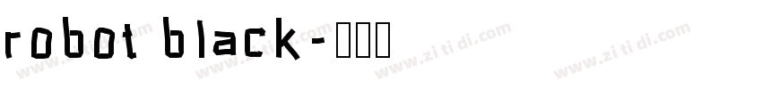 robot black字体转换